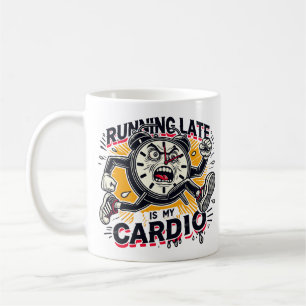 Caneca De Café Correndo Tarde É Meu Cardio - Design de Relógio En