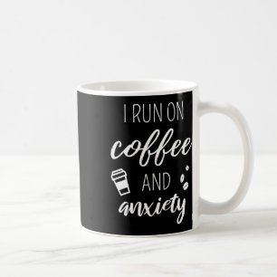 Caneca De Café Correr No Café E Ansiedade - Citação Sobre Hea Men