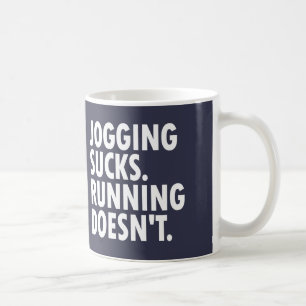 Caneca De Café Corrida É Uma Droga. Correr não.
