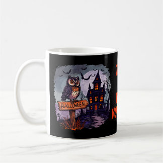 Caneca De Café Coruja Assombrada e Casa Doida - Halloween Gótico