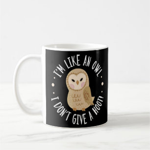 Caneca De Café Coruja Pássaro Sou como uma Coruja Não Dou Um Hoot