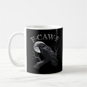 Caneca De Café Corvo F-Caw-F Pássaro Engraçado Lua Gótico Humor A
