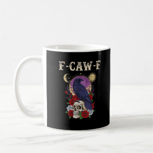 Caneca De Café Corvo F-Caw-F Pássaro Engraçado Lua Gótico Humor A