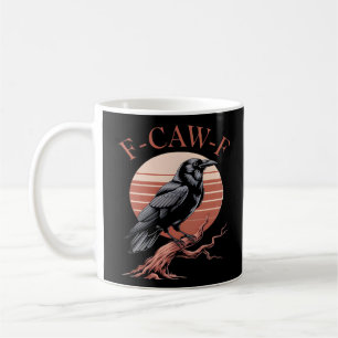 Caneca De Café Corvo Gótico Engraçado Humor Clássico Estilo F-Caw