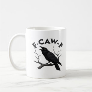 Caneca De Café Corvo Gótico Humor Criativo Divertido F-Caw-F Esse