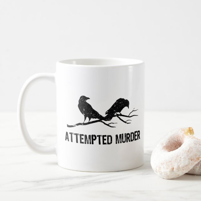 Caneca De Café Corvos Tentaram Assassinato Funny Crow Meme Bird 1 (Com Donut)