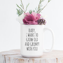 Caneca De Café Costume Quero Crescer Velho E Engraçado Com Você P