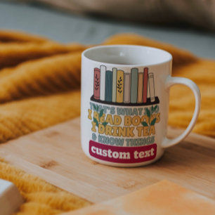Caneca De Café costumo ler livros, bebo chá e sei coisas