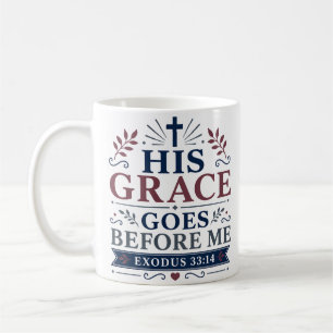 Caneca De Café Cota de Fé Cristã Sua Graça Vai à Minha Frente