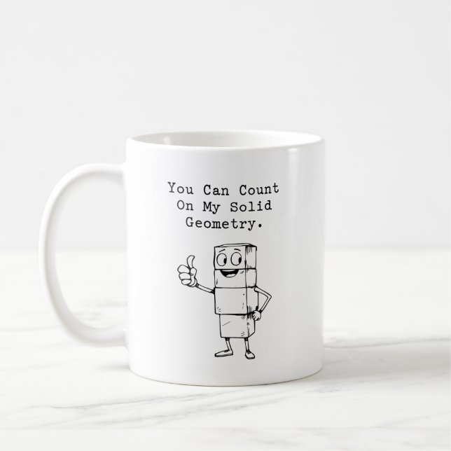Caneca De Café Count On My Solid Geometry Reliable Math Humor (Esquerda)