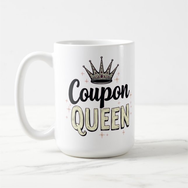 Caneca De Café Coupon Queen - Royal Bargain Hunter Crown (Esquerda)