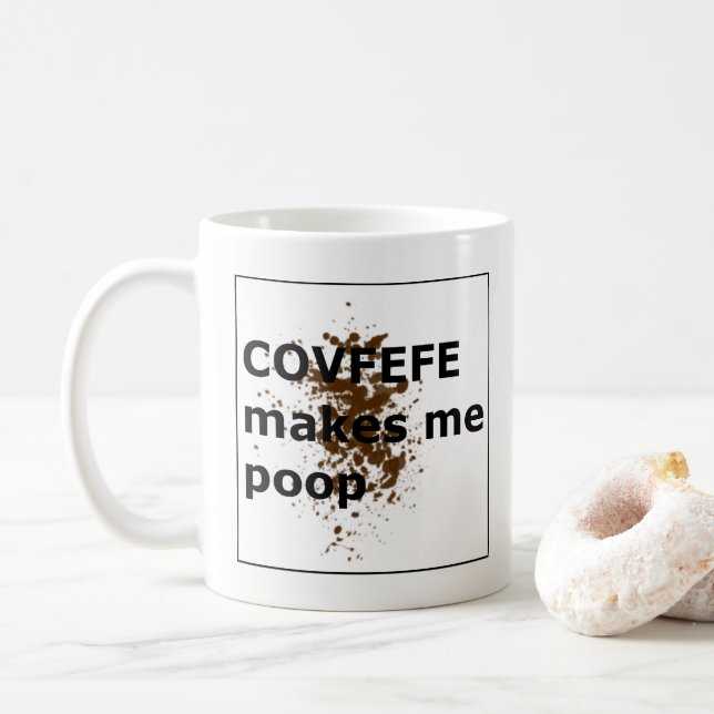 Caneca De Café COVFEFE faz-me o tombadilho (Com Donut)