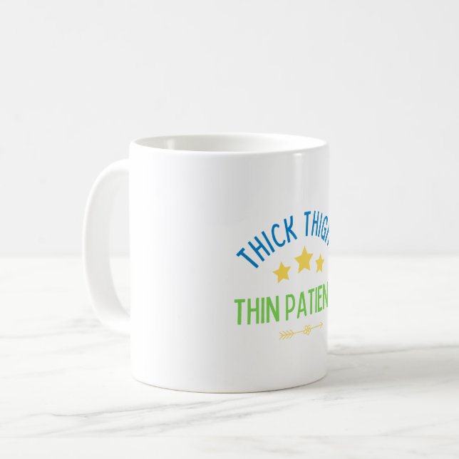 Caneca De Café Coxas grossas, Paciência fina - Sassy e Confiante (Frente Esquerda)