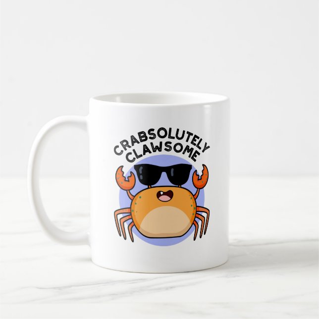 Caneca De Café Crabsolutamente Clawsome Funny Crab Pun (Esquerda)