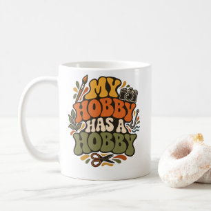 Caneca De Café Crafter Meu Hobby Tem Um Hobby Camisa Criativa Ret