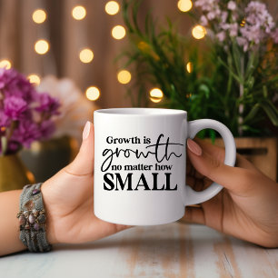 Caneca De Café Crescimento Não Importa... Mug Motivacional