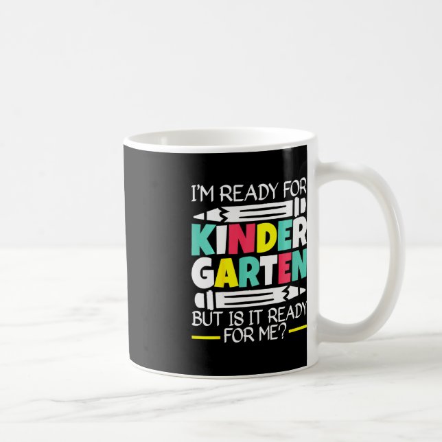 Caneca De Café Crianças, estou pronto para o jardim de infância,  (Direita)