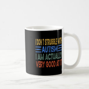 Caneca De Café Crianças que eu não luto com o autismo Eu sou na v