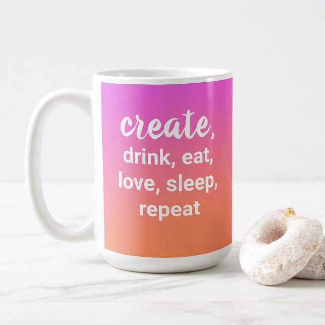 Caneca De Café Criar, Beber, Comer, Adorar, Dormir, Repetir Coffe (Com Donut)