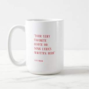 Caneca De Café Crie o seu próprio - citação favorita vermelha