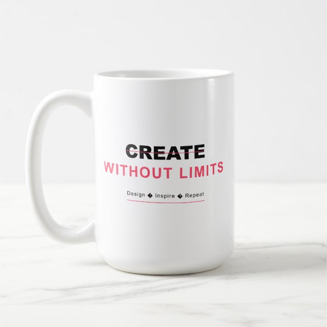 Caneca De Café Crie sem limites, inspire, repita o design (Esquerda)