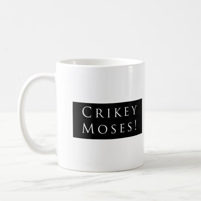 Caneca De Café Crikey Moses! Preto liso (Esquerda)