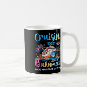 Caneca De Café Cruisin Junto com Bahamas 2025 Cruise Bahama