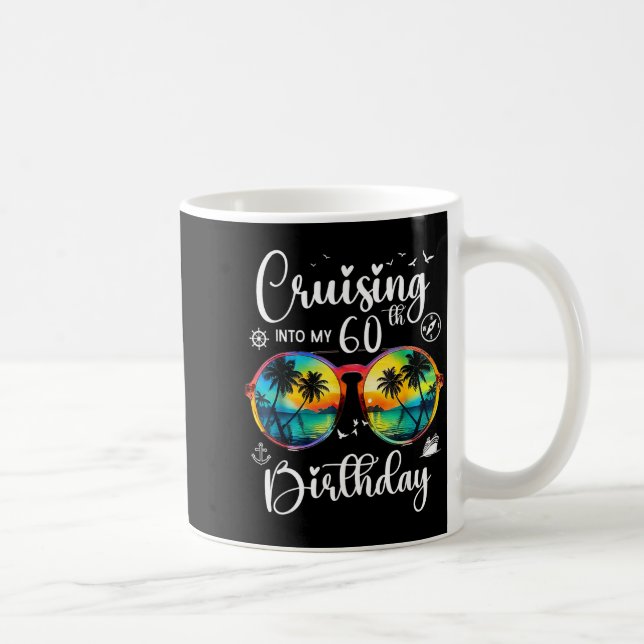 Caneca De Café Cruising Into My 60th Birthday Trip Vacation Cruis (Direita)