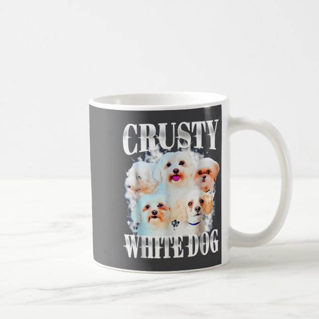 Caneca De Café Crusty White Dog Funny For Men Women  (Direita)