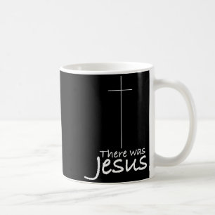 Caneca De Café Cruz Jesus Engraçado Havia Jesus Cristão Religioso