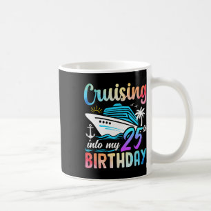 Caneca De Café Cruzando No Meu Aniversário De 25 25 Anos