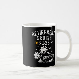 Caneca De Café Cruzeiro de Aposentadoria 2025 Engraçado Verão Cru