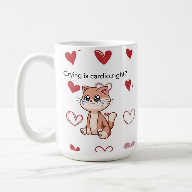 Caneca De Café Crying Is Cardio, Right? | Cute Crying Cat Design (Esquerda)