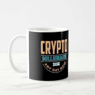 Caneca De Café Crypto Millionaire - A Qualquer Dia
