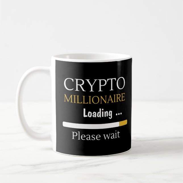 Caneca De Café Crypto Millionaire Carregando uma engraçada troca  (Esquerda)