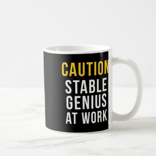 Caneca De Café Cuidado Gênio Estável no Trabalho Anti-trump Preto