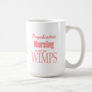 Caneca De Café Cuidados-Não psiquiátricas para Wimps! - com