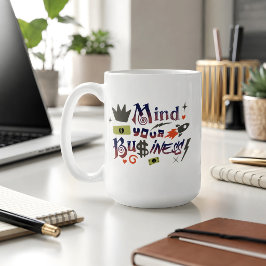 Caneca De Café Cuide da Sua Própria Vida Dito Divertido