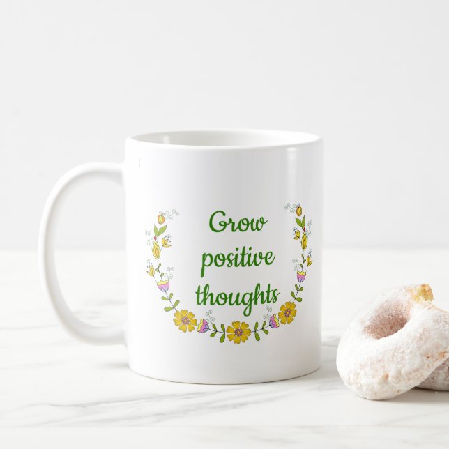 Caneca De Café Cultivar pensamentos positivos flores Mínimas (Com Donut)