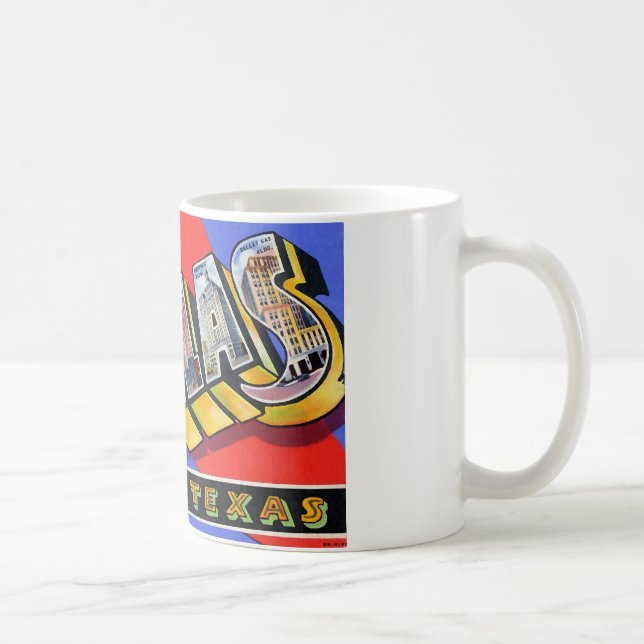 Caneca De Café Cumprimentos de Dallas Texas (Direita)