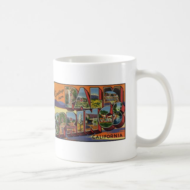 Caneca De Café Cumprimentos do Palm Springs Califórnia (Direita)