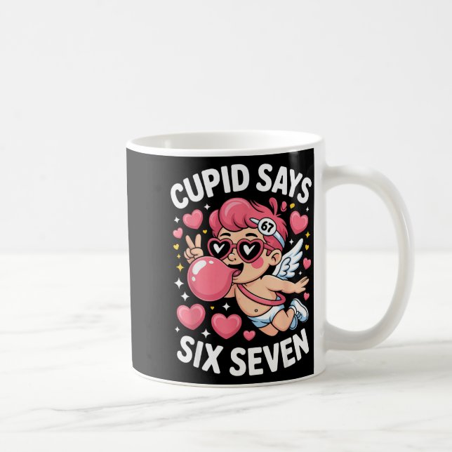 Caneca De Café Cupid Diz 67 Seis Sete Meme Chiclete de Borracha n (Direita)