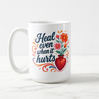 Caneca De Café Cura mesmo quando dói emoção relacionável