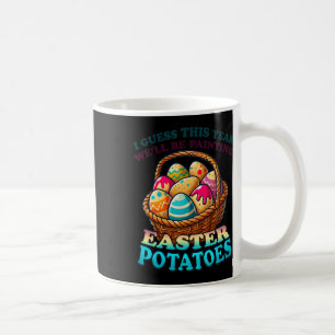 Caneca De Café Custo dos ovos Este ano estamos pintando batatas d