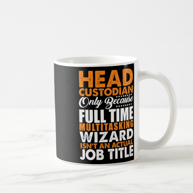 Caneca De Café Custodiante Principal Não É Um Assistente De Títul (Direita)