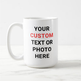 Caneca De Café Custom Mug | Add Text, Photo, Logo or Design Here 