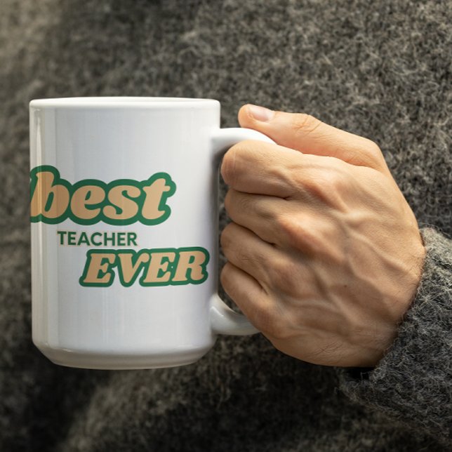 Caneca De Café Customizable Best Teacher Ever in Green letters (Criador carregado)