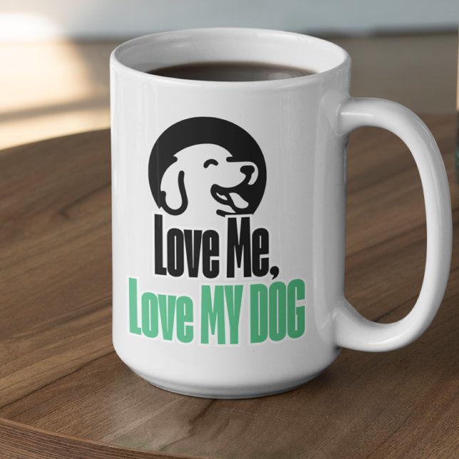 Caneca De Café Customizable Love Me Love My Dog (Criador carregado)