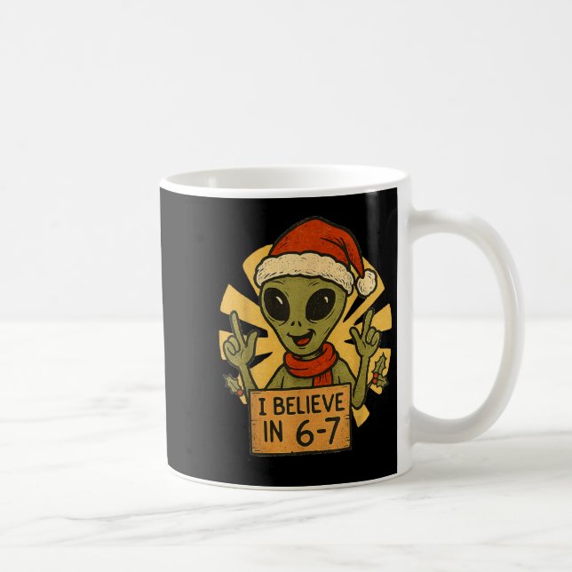 Caneca De Café Cute Alien I Believe In 6-7 Christmas Holiday Desi (Direita)