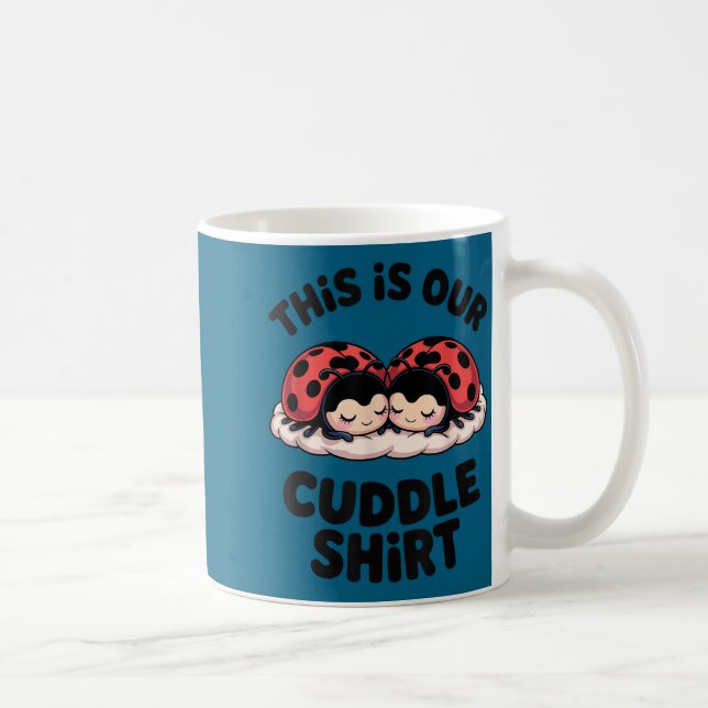 Caneca De Café Cute Ladybug Couple This Is Our Cuddle  (Direita)